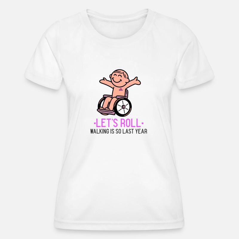 Let's Roll - Women's Functional T-Shirt - white