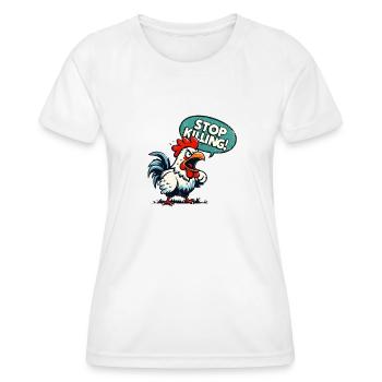 stop killing ! - Women's Functional T-Shirt - white - Front - AI Model Female 172 dark (172cm)