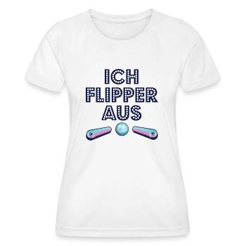 ICH FLIPPER AUS Geschenk Pinball Flipperkugel - Frauen Funktions-T-Shirt - Weiß - Vorne - AI Model Female 172 dark (172cm)