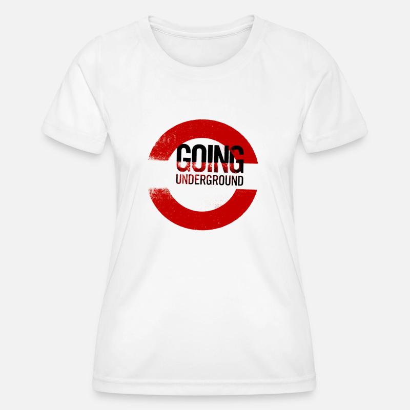 going underground - Frauen Funktions-T-Shirt - Weiß