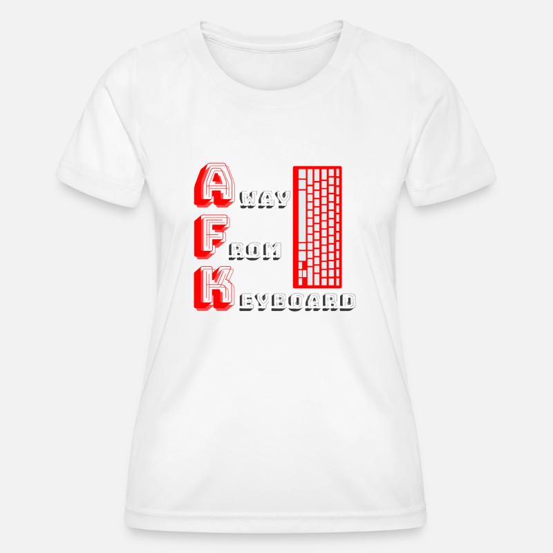 AFK | Away from keyboard - Women's Functional T-Shirt - white