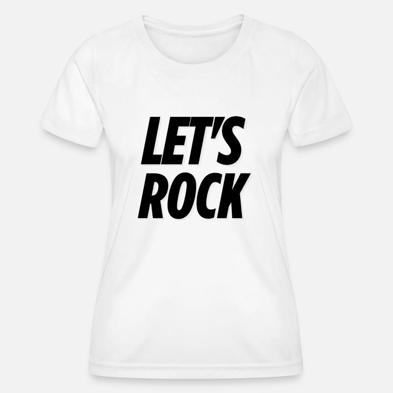 Let's Rock - Women's Functional T-Shirt - white