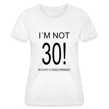 Im not old - Frauen Funktions-T-Shirt - Weiß - Vorne - AI Model Female 172 dark (172cm)