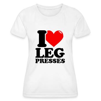 Ich liebe Beinpressen - Fitness Gewichtheben Lusti - Frauen Funktions-T-Shirt - Weiß - Vorne - AI Model Female 172 dark (172cm)