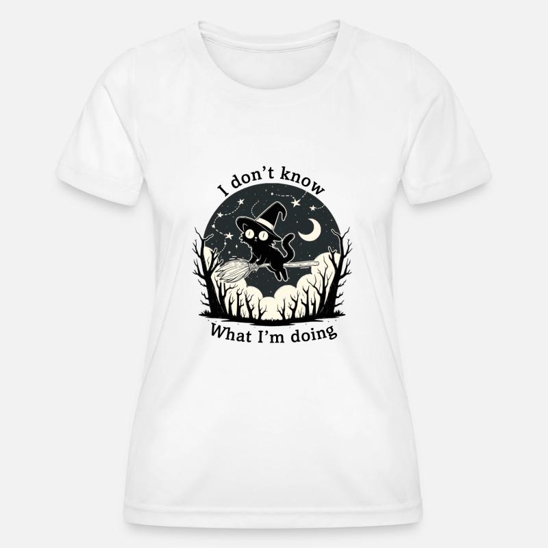 Halloween | I don't know what I'm doing - Women's Functional T-Shirt - white