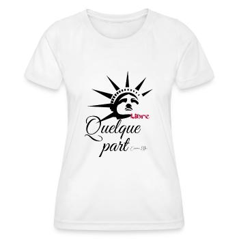 libre quelque part - T-shirt sport Femme - blanc - Devant - AI Model Female 172 dark (172cm)