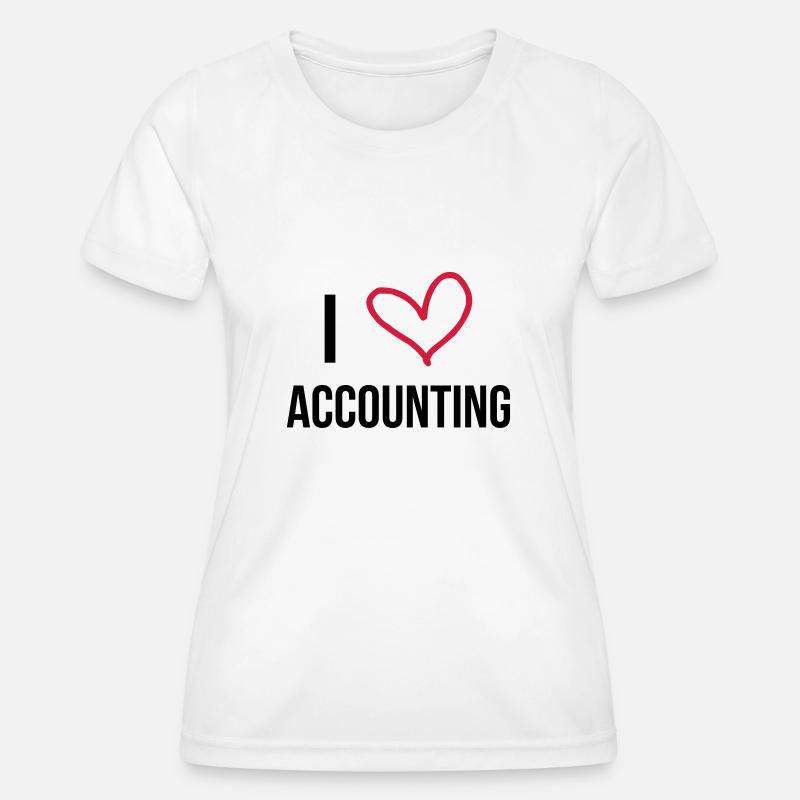 Accountant / Accounting / Buchhalter / Comptable - Women's Functional T-Shirt - white