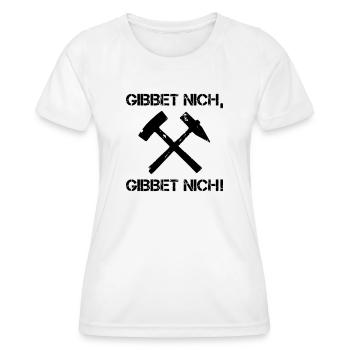 Gibbet nich, gibbet nich! - Frauen Funktions-T-Shirt - Weiß - Vorne - AI Model Female 172 dark (172cm)