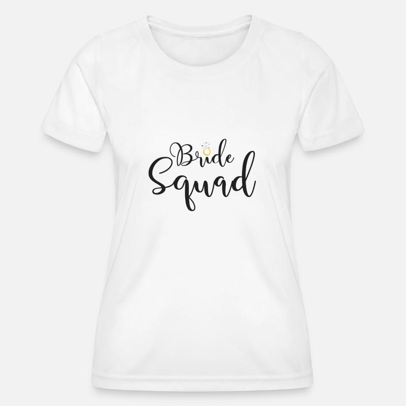 Bride Squad with Diamond Ring - Women's Functional T-Shirt - white
