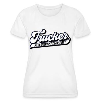 Trucker Mein Sport ist Transport | Farben änderbar - Frauen Funktions-T-Shirt - Weiß - Vorne - AI Model Female 172 dark (172cm)