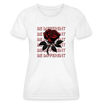 BE DIFFERENT – Red Rose Self-Love Positivity - Women's Functional T-Shirt - white - Front - AI Model Female 172 dark (172cm)