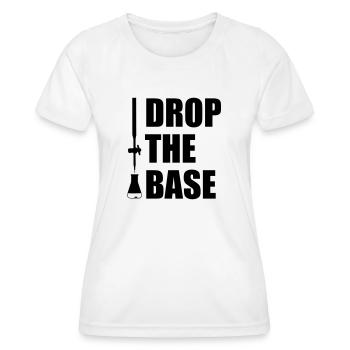 Drop the Base! - Frauen Funktions-T-Shirt - Weiß - Vorne - AI Model Female 172 dark (172cm)