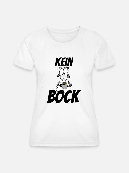kein Bock - Frauen Funktions-T-Shirt - Weiß