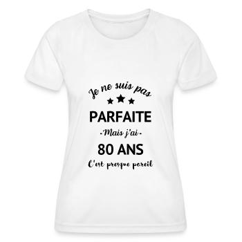 80 ans, cadeau anniversaire humour - T-shirt sport Femme - blanc - Devant - AI Model Female 172 dark (172cm)