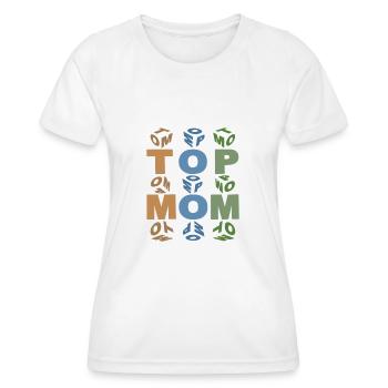 TOP-MAMA-TOP-MOM - Frauen Funktions-T-Shirt - Weiß - Vorne - AI Model Female 172 dark (172cm)