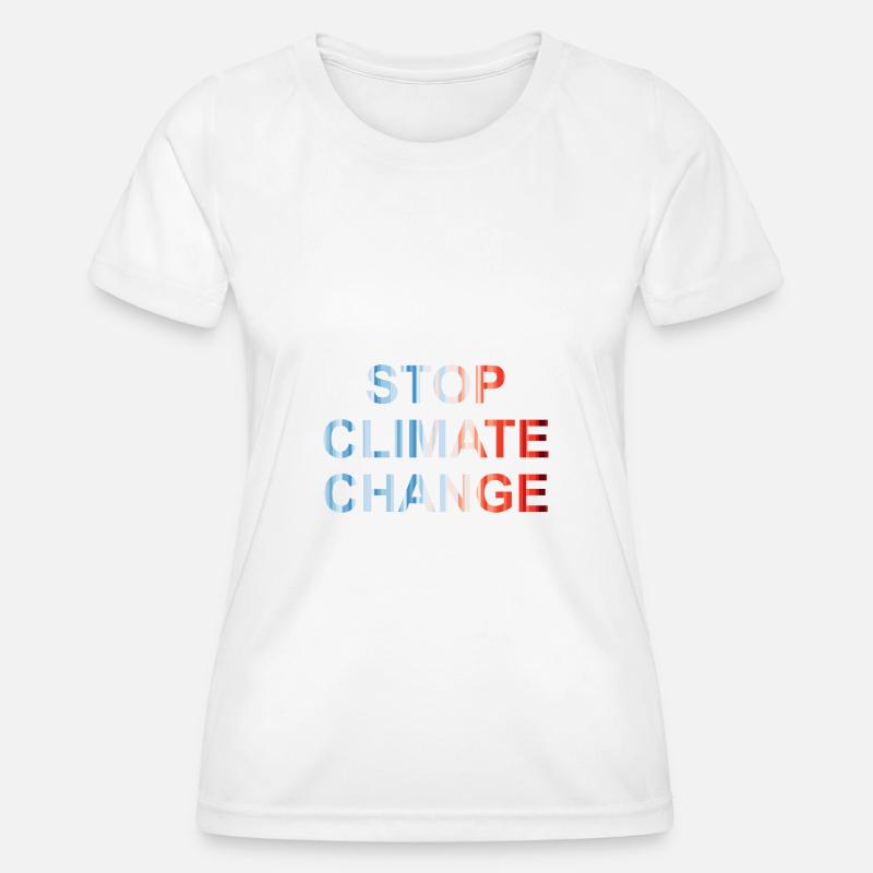 Stop climate change - No planet b - Women's Functional T-Shirt - white