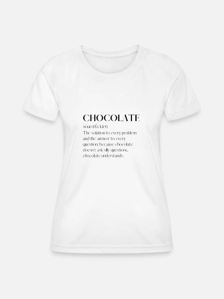 Chocolate - Frauen Funktions-T-Shirt - Weiß