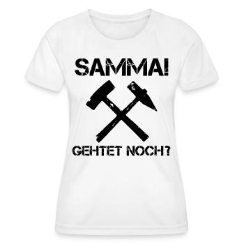 SAMMA! Gehtet noch? - Frauen Funktions-T-Shirt - Weiß - Vorne - AI Model Female 172 dark (172cm)