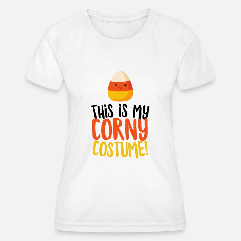 This is My Corny Costume - Women's Functional T-Shirt - white