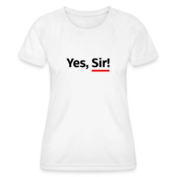 Yes, Sir! mit rotem Unterstrich - schwarz - Frauen Funktions-T-Shirt - Weiß - Vorne - AI Model Female 172 dark (172cm)