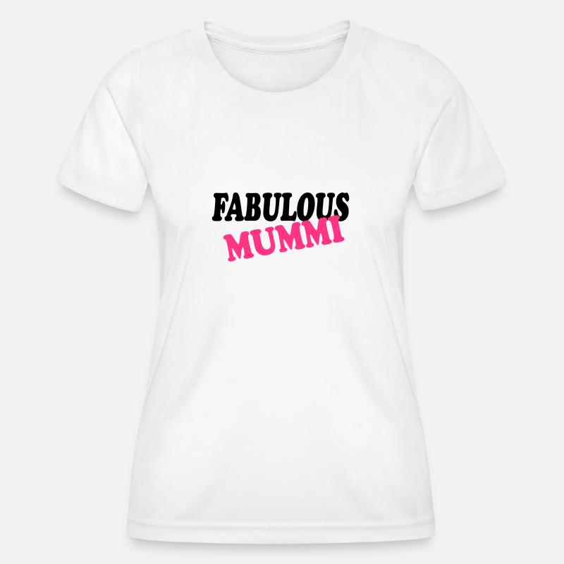 Fabulous mummi - Women's Functional T-Shirt - white