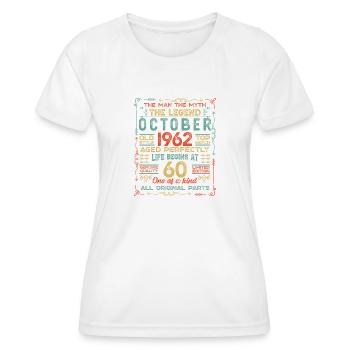 Octobre 1962 - Cadeau du 60e anniversaire. Légende. - T-shirt sport Femme - blanc - Devant - AI Model Female 172 dark (172cm)