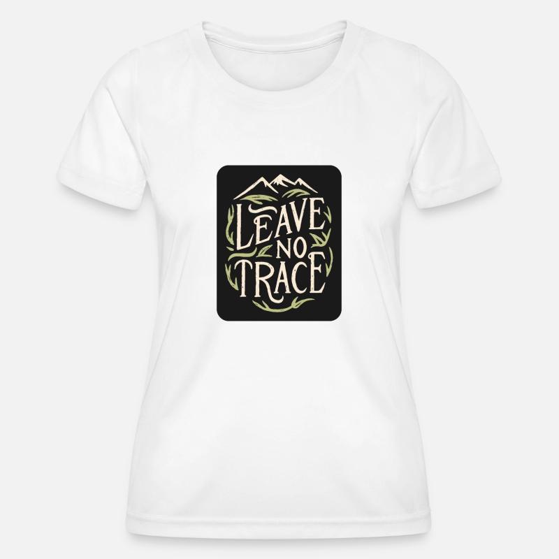 Leave no trace hiking - Women's Functional T-Shirt - white