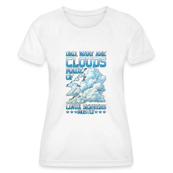 What Are Clouds Made Of, Linux Servers Mostly 25 - Women's Functional T-Shirt - white - Front - AI Model Female 172 dark (172cm)
