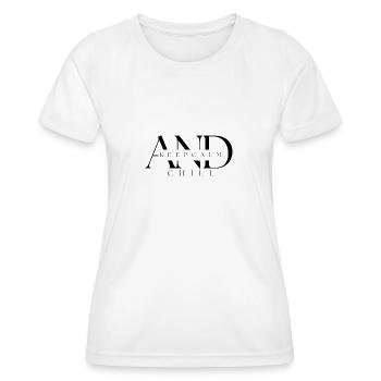 Ruhe bewahren UND chillen - Frauen Funktions-T-Shirt - Weiß - Vorne - AI Model Female 172 dark (172cm)