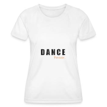 TANZEN. TANZEN. SPORT - Frauen Funktions-T-Shirt - Weiß - Vorne - AI Model Female 172 dark (172cm)
