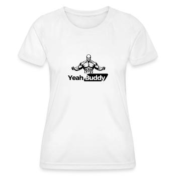 Yeah Buddy - Frauen Funktions-T-Shirt - Weiß - Vorne - AI Model Female 172 dark (172cm)