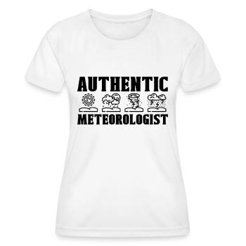 Authentic Meteorologist Forecasting Meteorologist - Women's Functional T-Shirt - white - Front - AI Model Female 172 dark (172cm)
