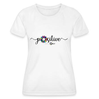 Positive vibes only - T-shirt sport Femme - blanc - Devant - AI Model Female 172 dark (172cm)