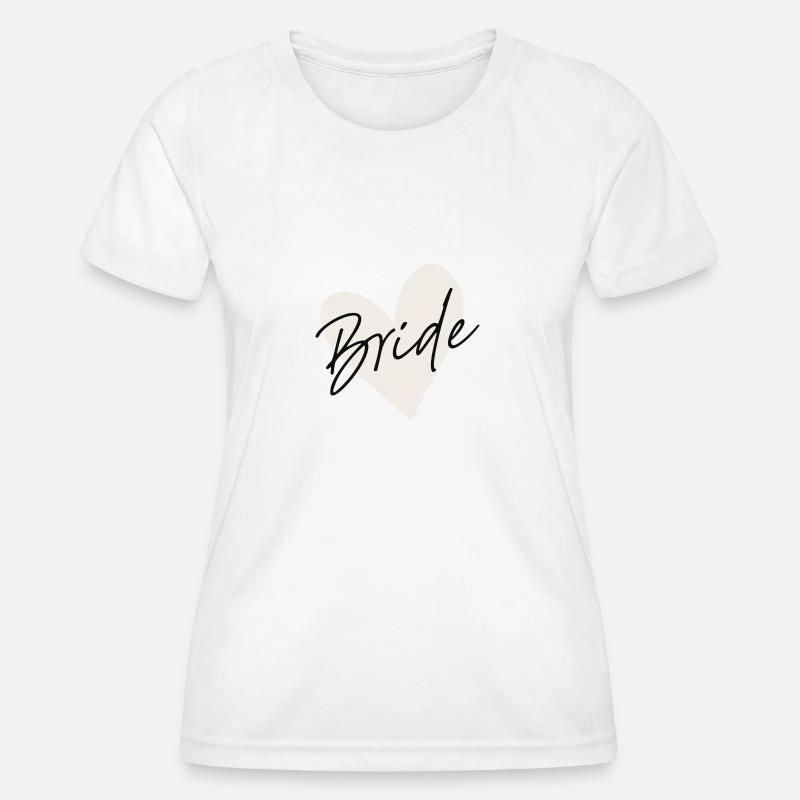 Bride - Women's Functional T-Shirt - white