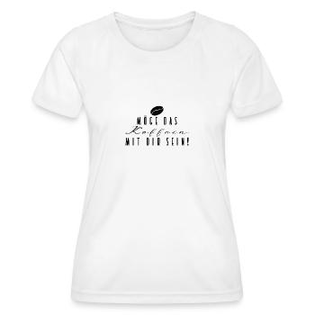 Möge das Koffein mit dir sein - Kaffeespruch lusti - Frauen Funktions-T-Shirt - Weiß - Vorne - AI Model Female 172 dark (172cm)