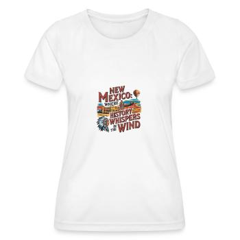 Nouveau-Mexique : là où l’histoire murmure dans le vent - T-shirt sport Femme - blanc - Devant - AI Model Female 172 dark (172cm)