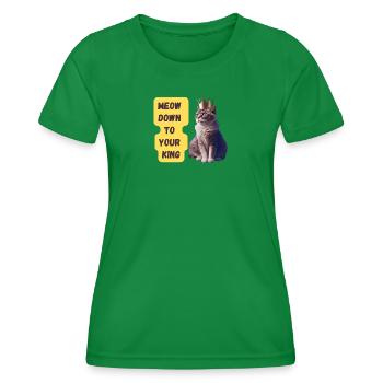 Meow Down To Your King Art Print - Women's Functional T-Shirt - kelly green - Front - AI Model Female 172 dark (172cm)