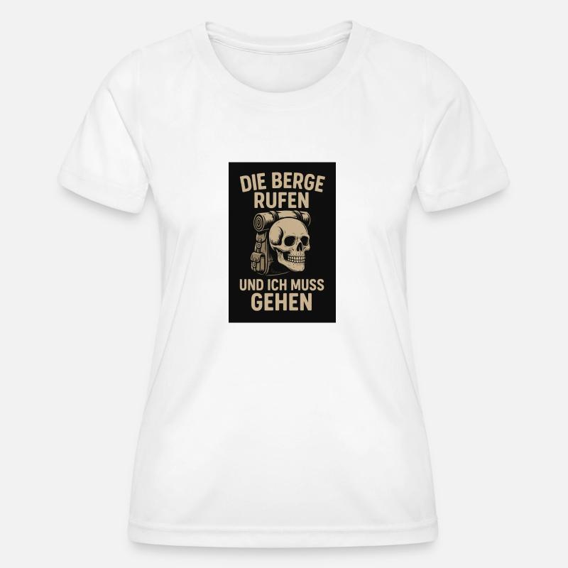 The mountains are calling - Women's Functional T-Shirt - white