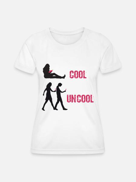 Buch cool, Smartphone uncool - Frauen Funktions-T-Shirt - Weiß