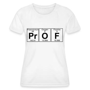 Pr-O-F (prof) - Full - Women's Functional T-Shirt - white - Front - AI Model Female 172 dark (172cm)