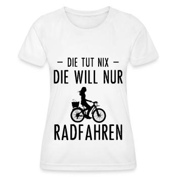 Die Tut Nix sterben Will Nur Radfahren - - Frauen Funktions-T-Shirt - Weiß - Vorne - AI Model Female 172 dark (172cm)