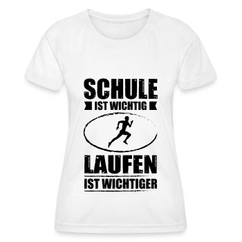 Schule ist wichtig lauen ist wichtiger - - Frauen Funktions-T-Shirt - Weiß - Vorne - AI Model Female 172 dark (172cm)