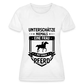 Unterschette Niemals Einer Frau mit einem PFERD - - Frauen Funktions-T-Shirt - Weiß - Vorne - AI Model Female 172 dark (172cm)