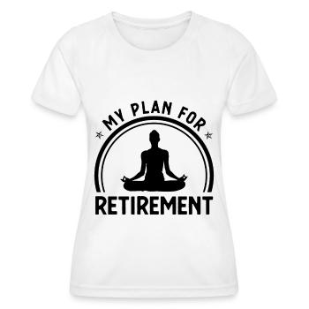 Mein Plan für den Ruhestand - - Frauen Funktions-T-Shirt - Weiß - Vorne - AI Model Female 172 dark (172cm)