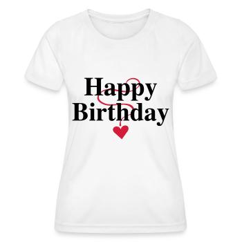 Anniversaire, Joyeux anniversaire, Félicitations, Voeux - T-shirt sport Femme - blanc - Devant - AI Model Female 172 dark (172cm)
