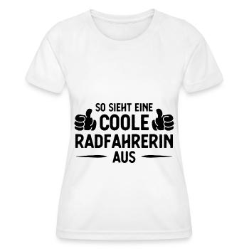 Also Sieht ein Coole Radfahrer AUS - - Frauen Funktions-T-Shirt - Weiß - Vorne - AI Model Female 172 dark (172cm)