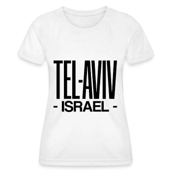 Funny Israeli saying Israel gift - Women's Functional T-Shirt - white - Front - AI Model Female 172 dark (172cm)
