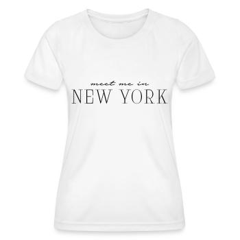 Meet me in New York - Frauen Funktions-T-Shirt - Weiß - Vorne - AI Model Female 172 dark (172cm)