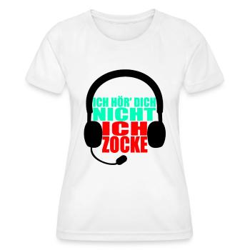 Ich höre Dich nicht - Ich Zocken - Gamer Geschenk - Frauen Funktions-T-Shirt - Weiß - Vorne - AI Model Female 172 dark (172cm)