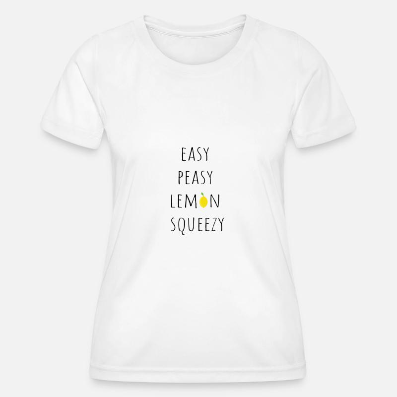 Easy peasy lemon squeezy - Women's Functional T-Shirt - white